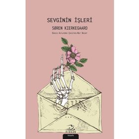 Sevginin İşleri - Soren Kierkegaard