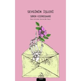 Sevginin İşleri - Soren Kierkegaard