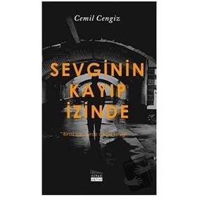 Sevginin Kayıp İzinde - Cemil Cengiz