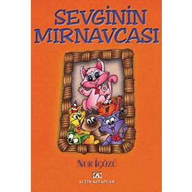 SEVGININ MIRNAVCASI - NUR ICOZU