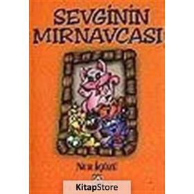 SEVGININ MIRNAVCASI - NUR ICOZU