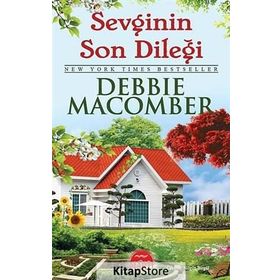 Sevginin Son Dileği - Debbie Macomber