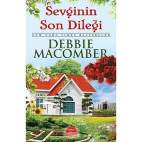 Sevginin Son Dileği - Debbie Macomber