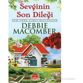 Sevginin Son Dileği - Debbie Macomber