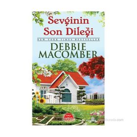 Sevginin Son Dileği - Debbie Macomber