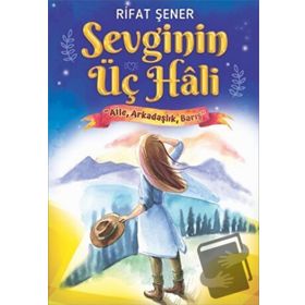 Sevginin Üç Hali - Rıfat Şener