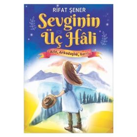 Sevginin Üç Hali - Rıfat Şener