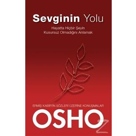 Sevginin Yolu - Bhagwan Shree Rajneesh