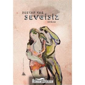 Sevgisiz - Sertap Yar
