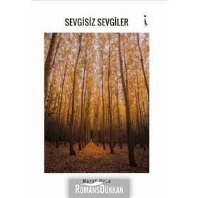 Sevgisiz Sevgiler - Murat Uzun