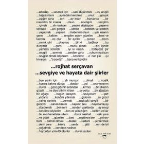 Sevgiye ve Hayata Dair Şiirler - Rojhat Serçevan