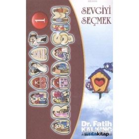 SEVGIYI SEÇMEK - HAYAT ARKADAŞIM 1 - FATIH KALKINÇ