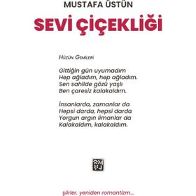 Sevi Çiçekliği - Mustafa Üstün