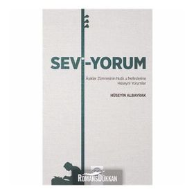 Sevi-Yorum - Hüseyin Albayrak