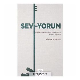 Sevi-Yorum - Hüseyin Albayrak