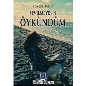Sevilmeyen Öykündüm - Songül Bulut