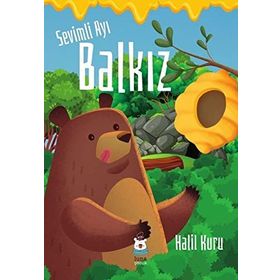 Sevimli Ayı Balkız - Halil Kuru