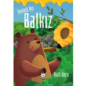 Sevimli Ayı Balkız - Halil Kuru