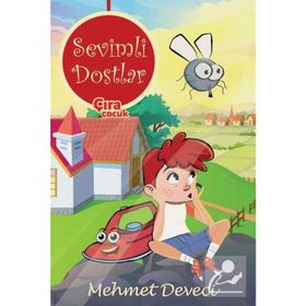 Sevimli Dostlar - Mehmet Deveci