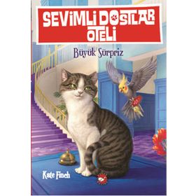 Sevimli Dostlar Oteli -2 - Büyük Sürpriz - Kate Finch