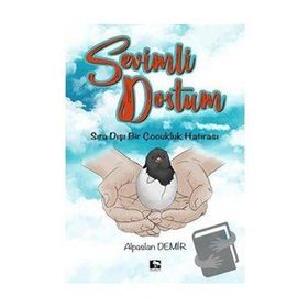 Sevimli Dostum - Alpaslan Demir
