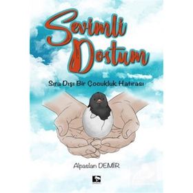 Sevimli Dostum - Alpaslan Demir