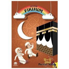 Sevimli Fıkıhım Eğlenerek Öğreniyorum - Kolektif
