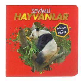 Sevimli Hayvanlar - Dokun ve Hisset - 0-6 Yaş Yayınları