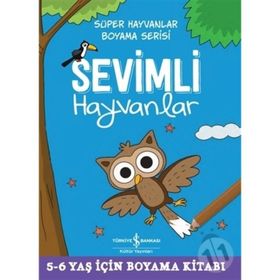 Sevimli Hayvanlar - İş Bankası Kültür Yayınları