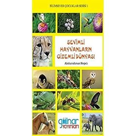 Sevimli Hayvanların Gizemli Dünyası - Abdurrahman Neşeli