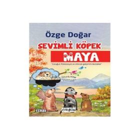 Sevimli Köpek Maya - Tohumlu Kitap - Özge Doğar