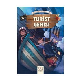 Sevimli Korsanların Maceraları - Turist Gemisi - Juliette Parachini Deny Olivier Dupin