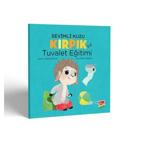 Sevimli Kuzu Kırpık İle Tuvalet Eğitimi - Dikkat Atölyesi Yayınları