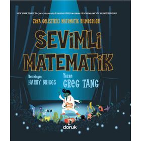 SEVIMLI MATEMATIK ZEKA GELIŞTIRICI MATEMATIK BILMECELERI - GREG TANG;HARRY BRIGGS