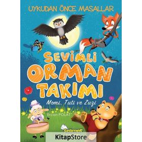 Sevimli Orman Takımı - Ercan Polat