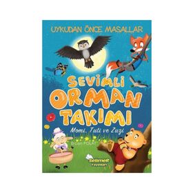 Sevimli Orman Takımı - Ercan Polat