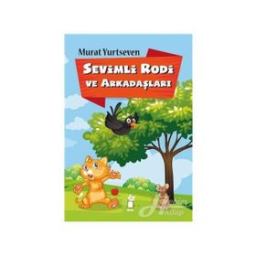 Sevimli Rodi ve Arkadaşları - Murat Yurtseven