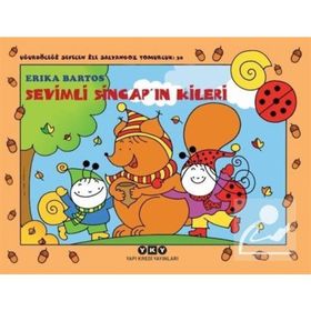 Sevimli Sincap'ın Kileri - Uğurböceği Sevecen ile Salyangoz Tomurcuk 30 - Erika Bartos
