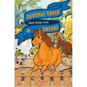 Sevimli Tayın Zaferi - Seyit Ahmet Uzun