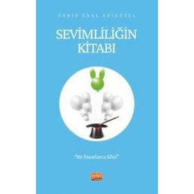 Sevimliliğin Kitabı Bir Pazarlama Sihri Nobel Bilimsel Eserler