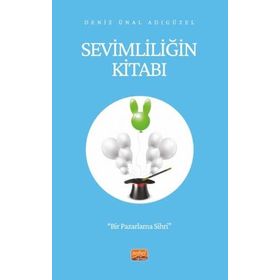 Sevimliliğin Kitabı Bir Pazarlama Sihri Nobel Bilimsel Eserler