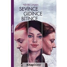 Sevince Gidince Bitince - Nevin Onan