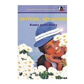 SEVIYOR SEVMIYOR! - BIANKA MINTE-KÖNİG