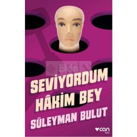 Seviyordum Hakim Bey - Süleyman Bulut