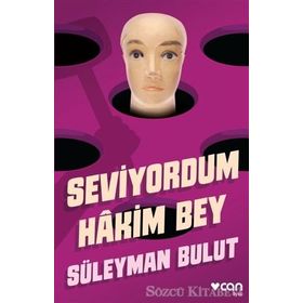 Seviyordum Hakim Bey - Süleyman Bulut