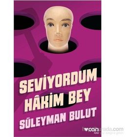 Seviyordum Hakim Bey - Süleyman Bulut