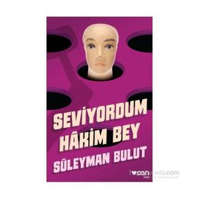 Seviyordum Hakim Bey - Süleyman Bulut