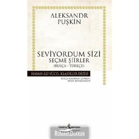 Seviyordum Sizi - Aleksandr Puşkin