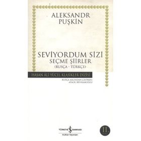 Seviyordum Sizi - Aleksandr Puşkin