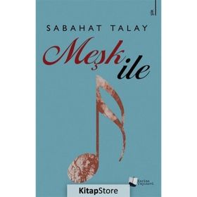 Şevk İle - Sabahat Talay